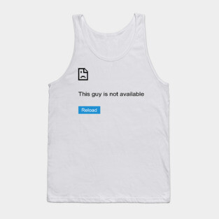 Funny Error Tee Tank Top