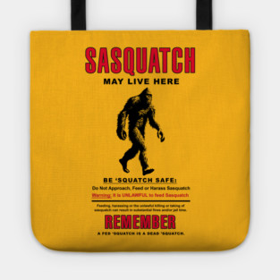 Sasquatch Cryptid Activity Sign Tote