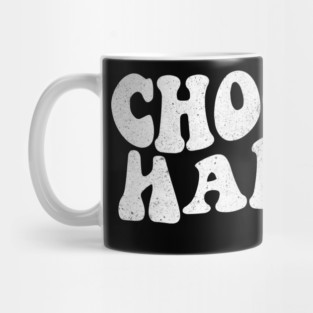 Choose Happy Mug