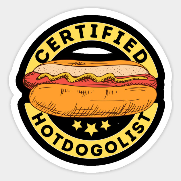 Certified Hotdogolist Hot Dog Lover Sticker by The WYLD Tribe