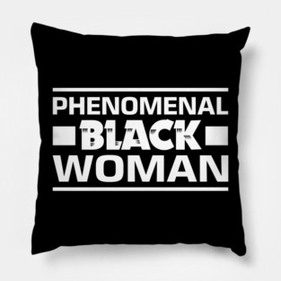 Phenomenal Black Woman Pillow
