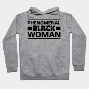 Phenomenal Black Woman Hoodie