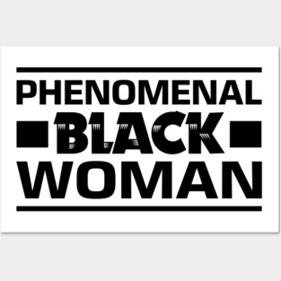 Phenomenal Black Woman Posters and Art