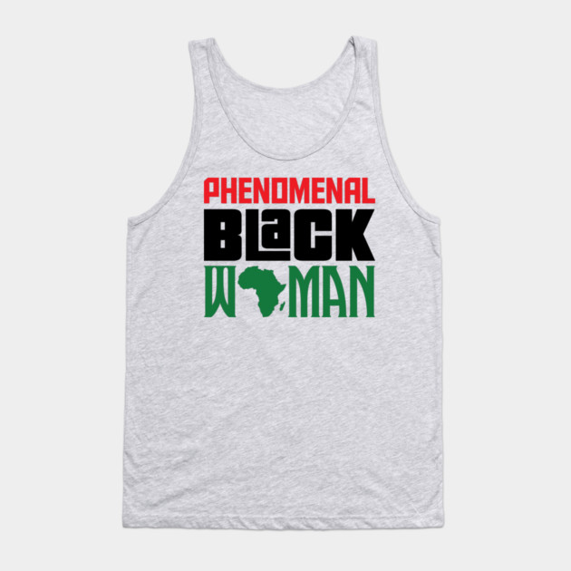 Phenomenal Black Woman Tank Top by UrbanLifeApparel