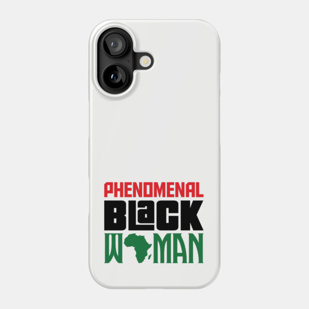 Phenomenal Black Woman Phone Case by UrbanLifeApparel