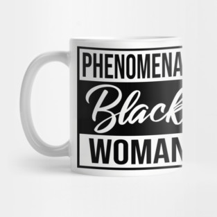 Phenomenal Black Woman Mug