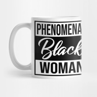 Phenomenal Black Woman Mug