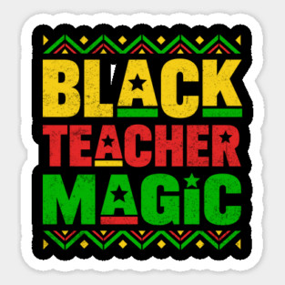 Black Teacher Magic Magnet