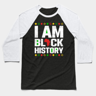 I am black history Baseball T-Shirt