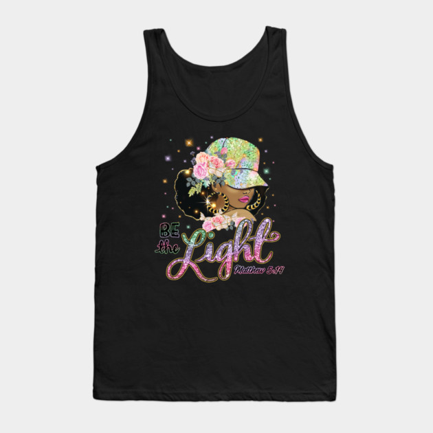 Be the Light, Black Woman, Religious, Christian Tank Top by UrbanLifeApparel