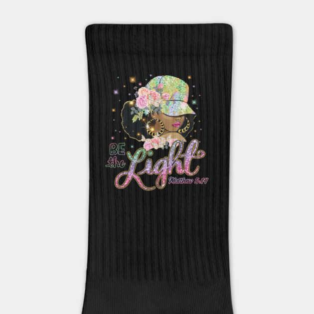 Be the Light, Black Woman, Religious, Christian by UrbanLifeApparel