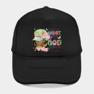 Even in the Midst of the Storm God is Working it out for me Hat