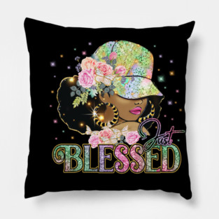 Just Blessed, Black Woman, Religious, Christian Pillow