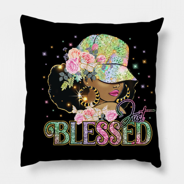 Just Blessed, Black Woman, Religious, Christian Pillow by UrbanLifeApparel