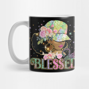 Just Blessed, Black Woman, Religious, Christian Mug