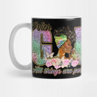 With God All Things are Possible Mug
