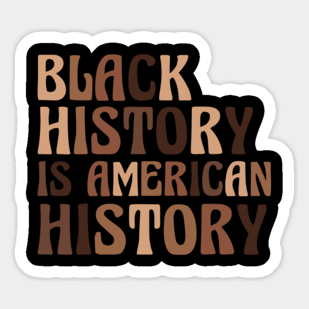 Black History is American History Magnet by UrbanLifeApparel