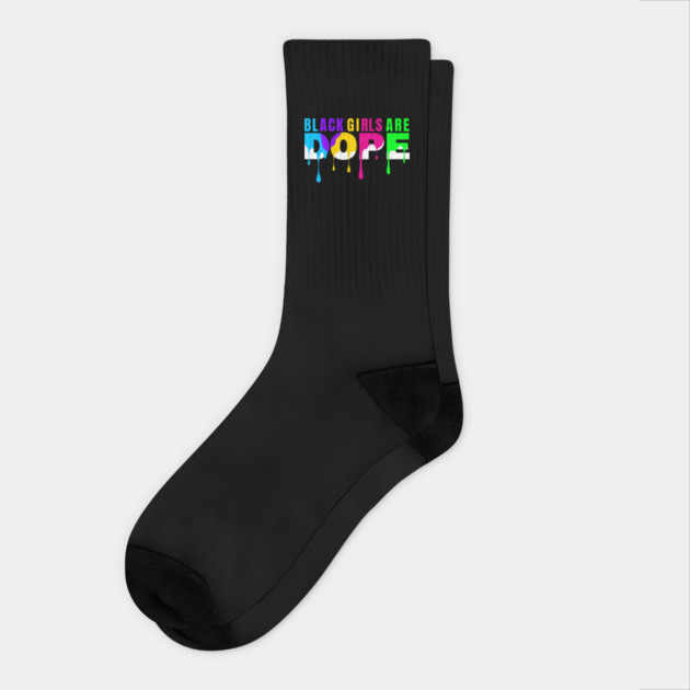 Black Girls are Dope Socks by UrbanLifeApparel