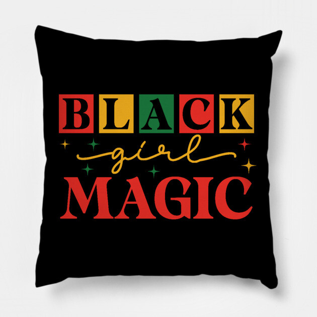 Black Girl Magic Pillow by UrbanLifeApparel