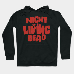 Night Of The Living Dead Retro Vintage Hoodie