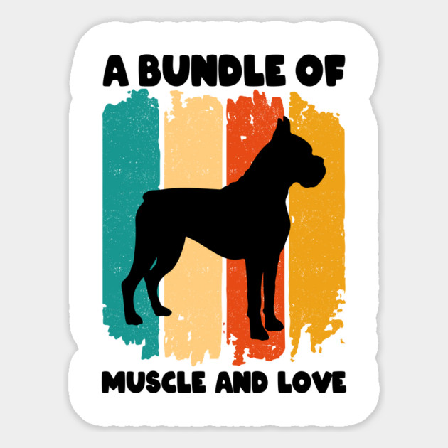 A Bundle Of Muscle And Love Retro Sunset Funny Boxer Puppy Dog Quote Humor Saying Magnet by Tshirtiz