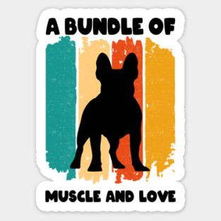 A Bundle Of Muscle And Love Retro Sunset Funny Bulldog Puppy Dog Quote Humor Saying Magnet