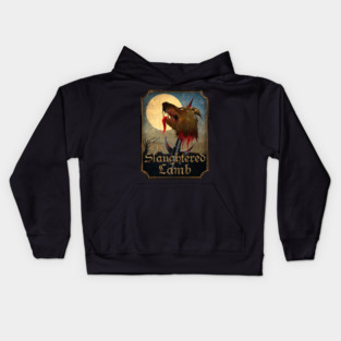 The Slaughtered Lamb Kids Hoodie