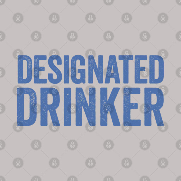 Drinking by DB Teez and More