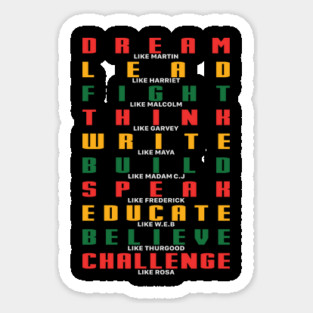 Black History, Dream Like Martin, Fight like Malcolm, Black Lives matter Magnet
