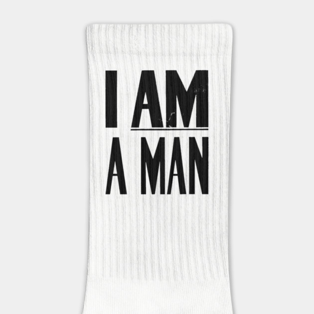 I Am A Man, Civil Rights, Black History by UrbanLifeApparel