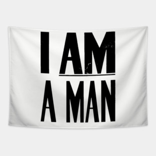 I Am A Man, Civil Rights, Black History Tapestry