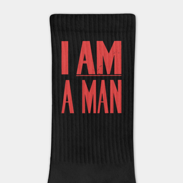 I Am A Man, Civil Rights, Black History by UrbanLifeApparel