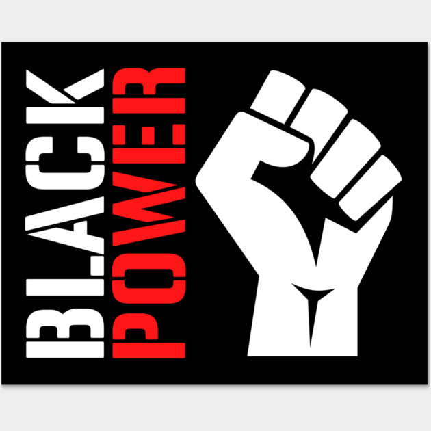 Black Power, black history, black culture Wall Art by UrbanLifeApparel