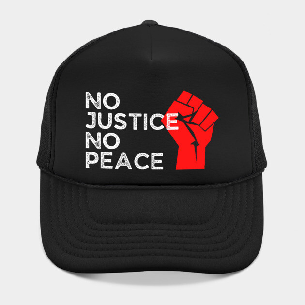 No Justice No Peace, Protest, Black History by UrbanLifeApparel