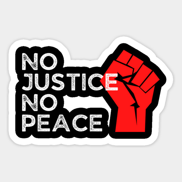 No Justice No Peace, Protest, Black History Magnet by UrbanLifeApparel