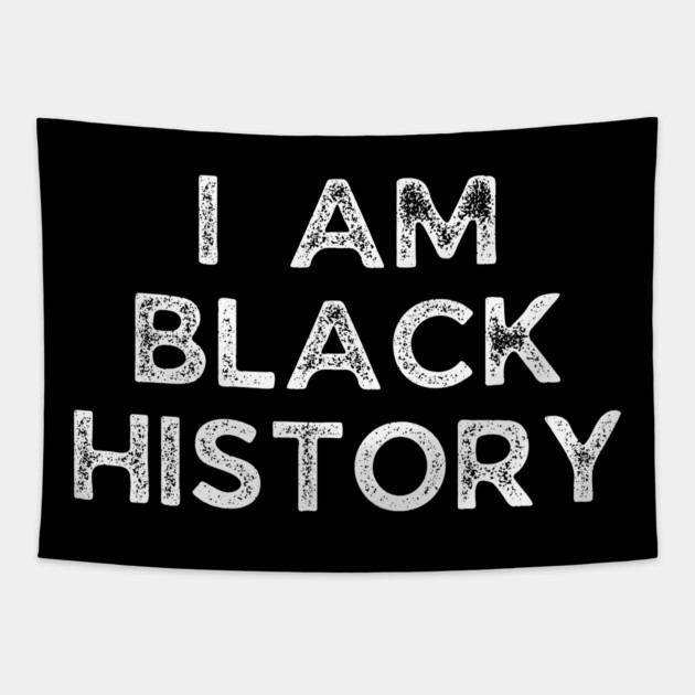 I am black history, Black History Tapestry by UrbanLifeApparel