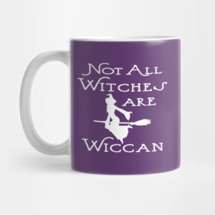 Not All Witches Are Wiccan Cheeky Witch® Mug