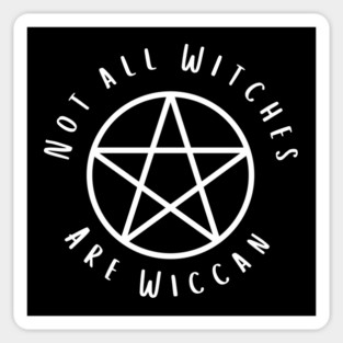 Not All Witches Are Wiccan Cheeky Witch® Pentacle Sticker