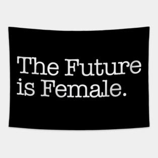 The Future is Female. Tapestry