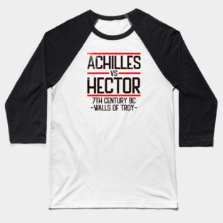 Achilles vs Hector Baseball T-Shirt