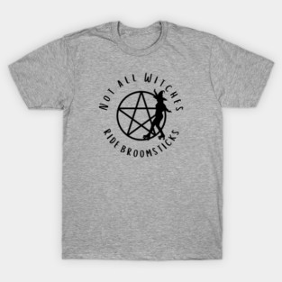 Not all Witches Ride Broomsticks Skater Cheeky Witch® T-Shirt
