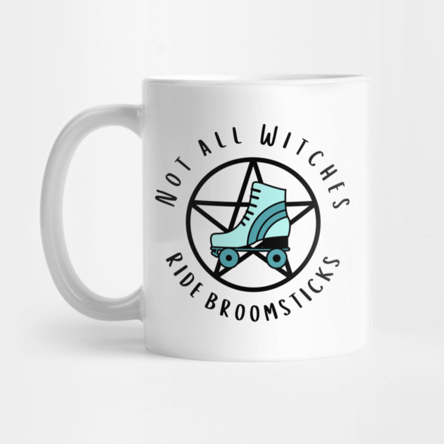 Not all Witches Ride Broomsticks Teal Roller Skate Cheeky Witch® by Cheeky Witch