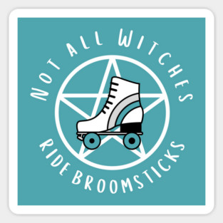 Not all Witches Ride Broomsticks Teal Stripe Roller Skate Cheeky Witch® Sticker