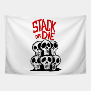 Stack or Die II Tapestry
