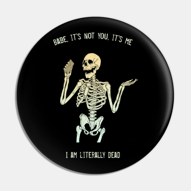 No Easy Way To Tell You Pin by Tommy Devoid