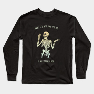 No Easy Way To Tell You Long Sleeve T-Shirt