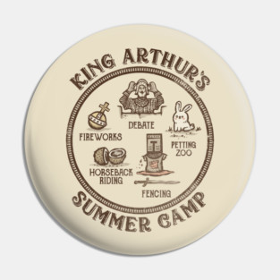 King Arthur's Summer Camp Pin