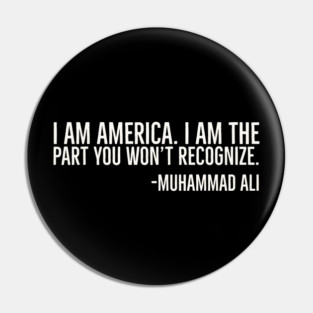 I Am America, Muhammad Ali, Black History Pin
