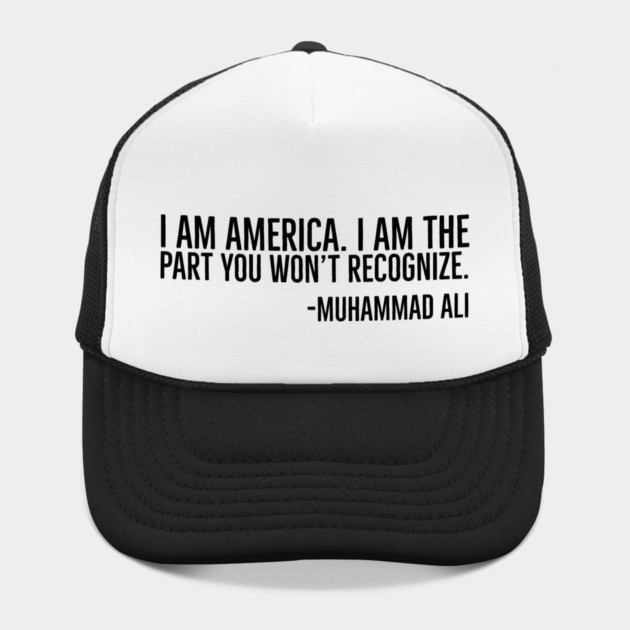 I Am America, Muhammad Ali, Black History Quote by UrbanLifeApparel