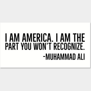 I Am America, Muhammad Ali, Black History Quote Posters and Art